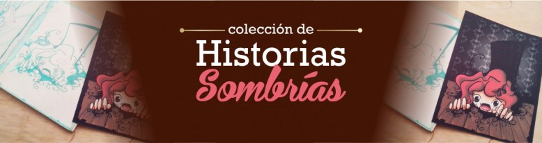 Colección de Historias Sombrías by Veronik ilustra