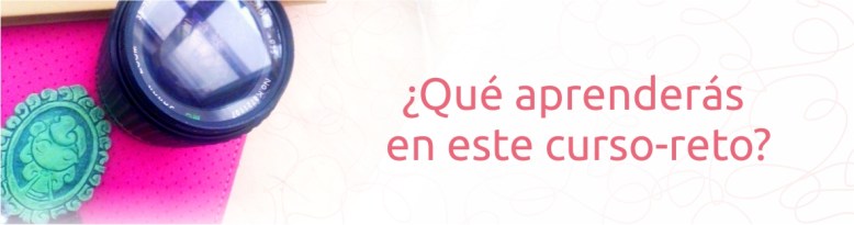 Que aprenderás en este Curso - Reto de fotografia para emprendedores by Veronik Ilustra